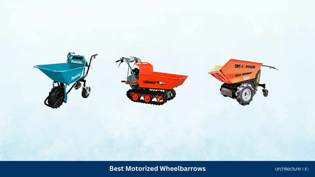 Best motorized wheelbarrows