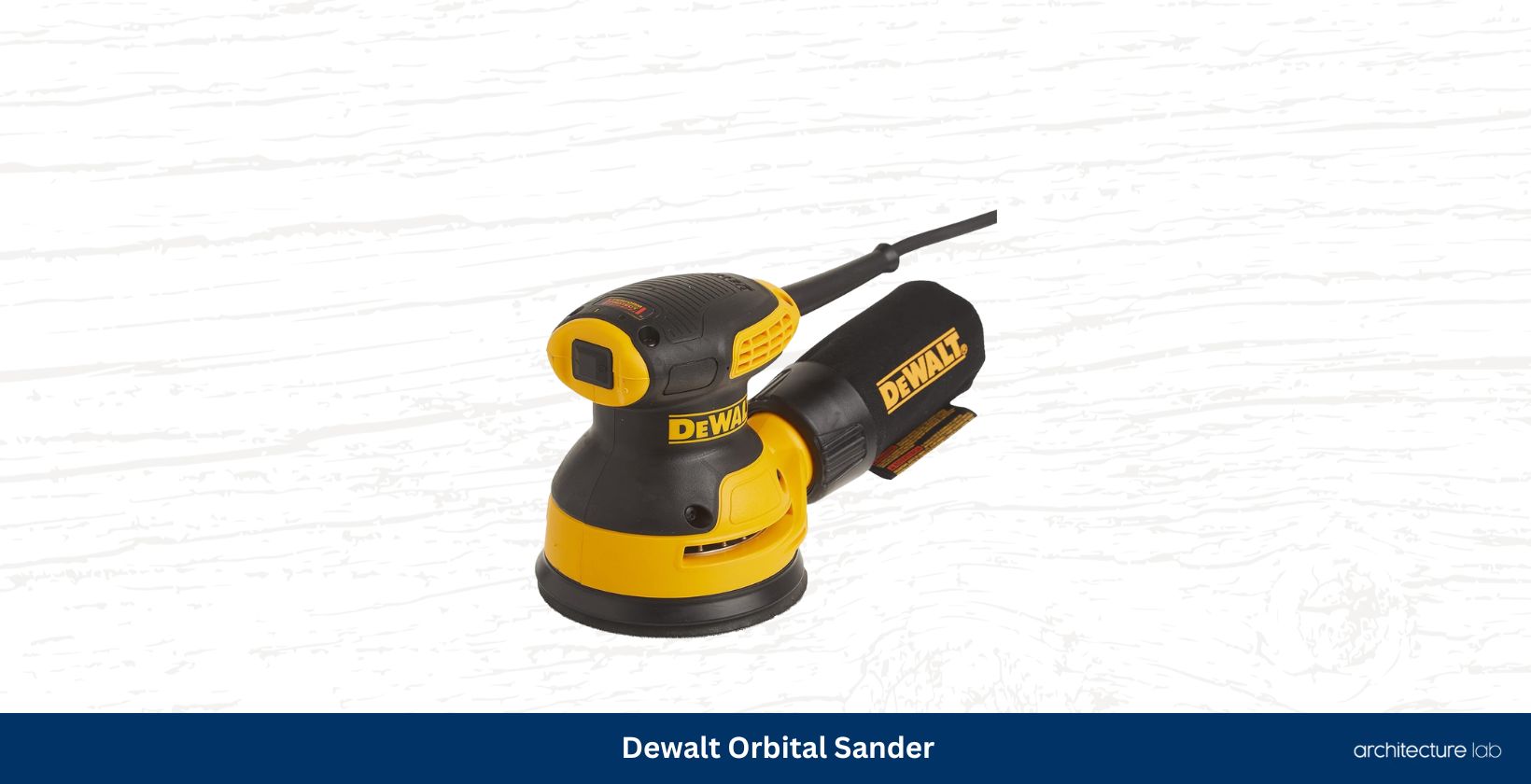 Dewalt orbital sander