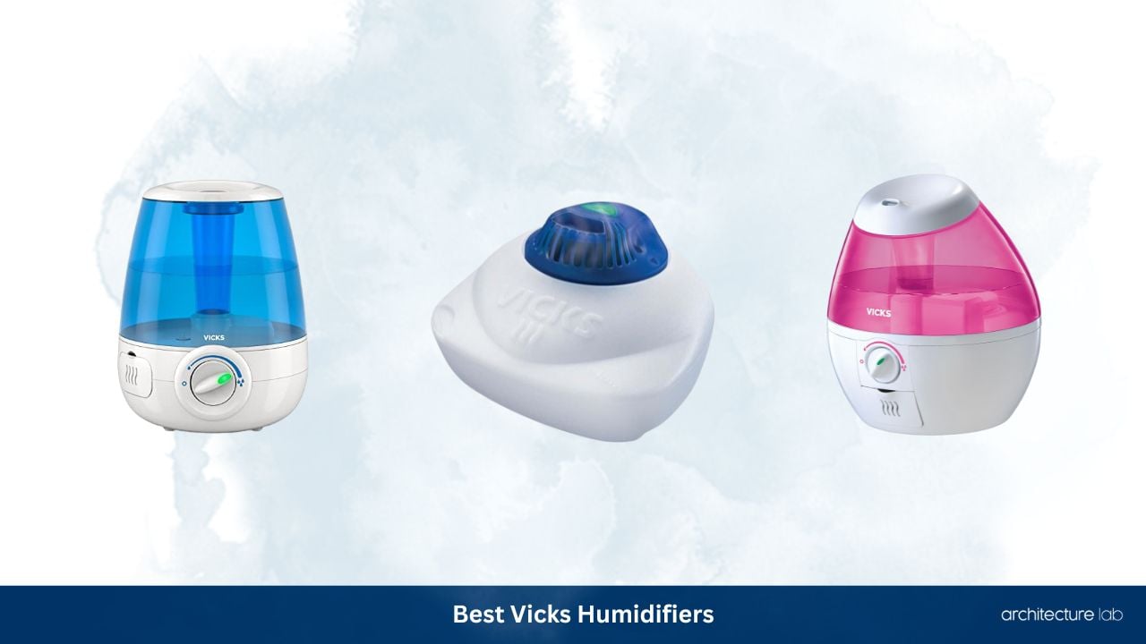 Best vicks humidifiers