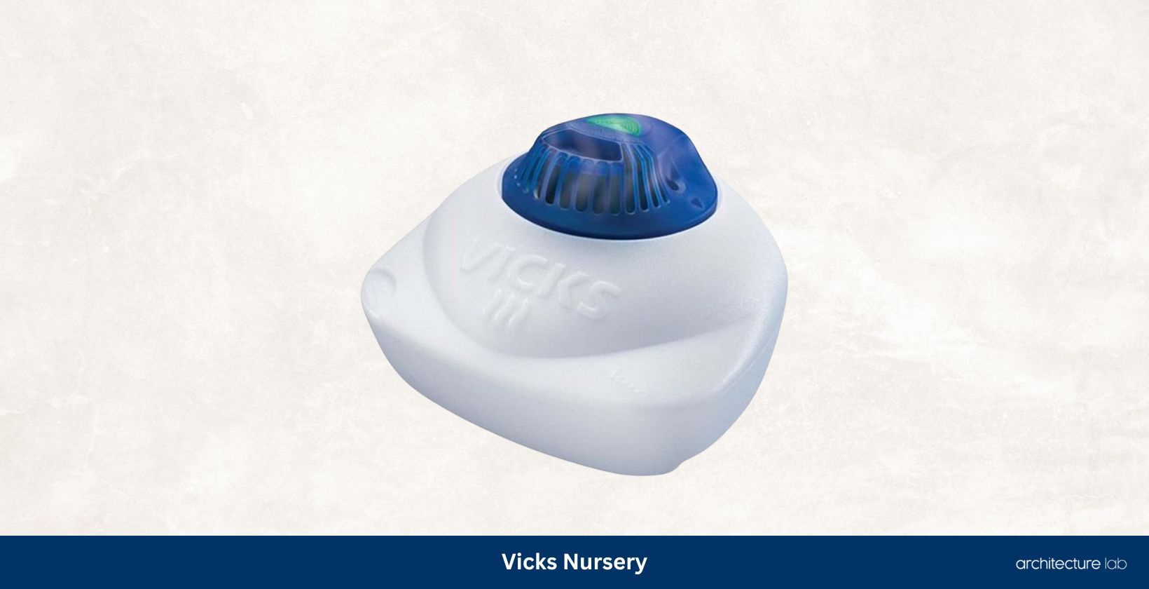 Vicks nursery