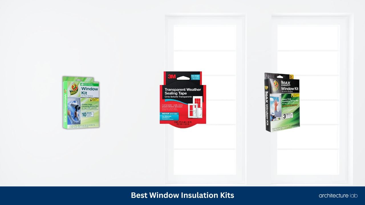 Best window insulation kits