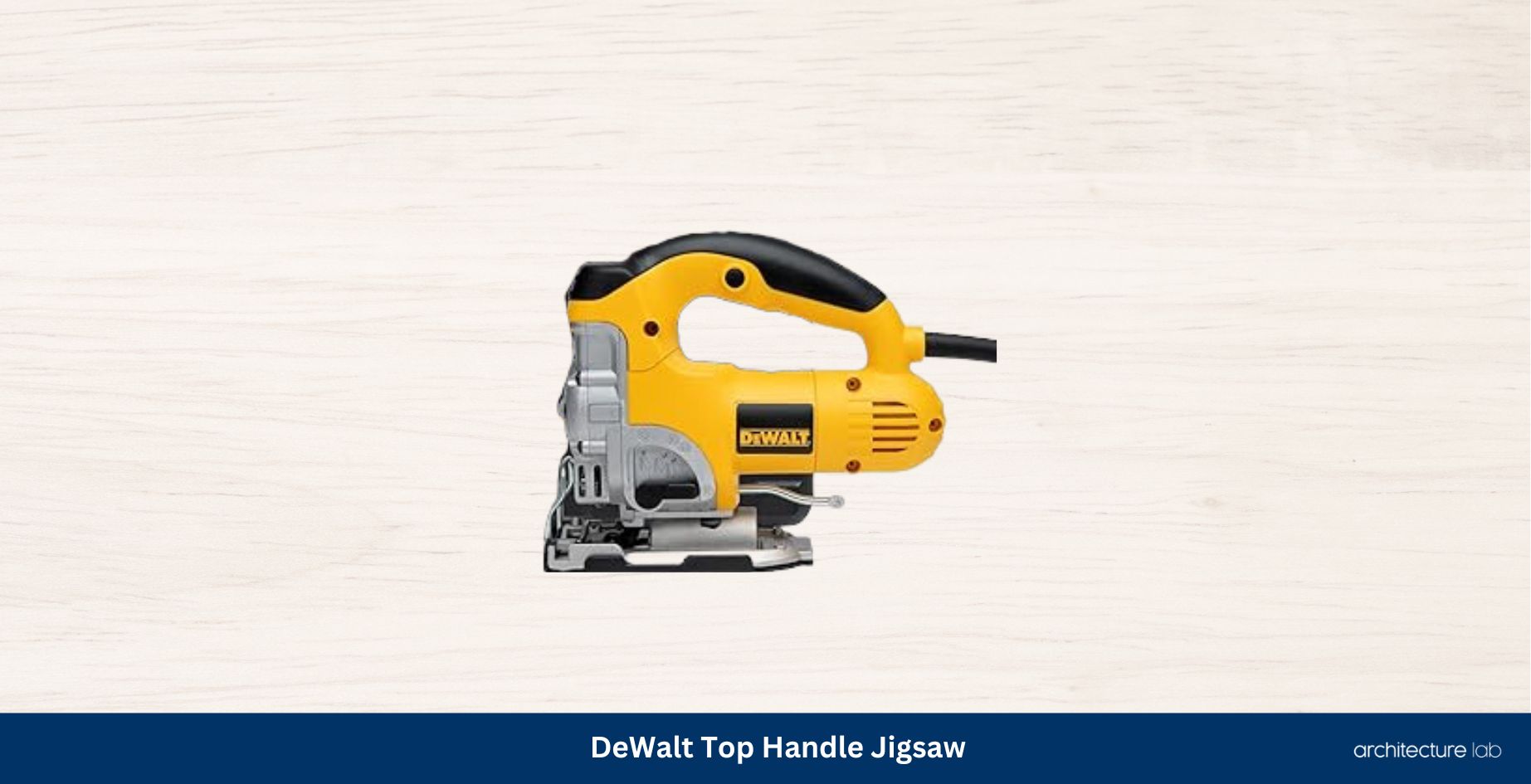 Dewalt dw331k top handle jigsaw