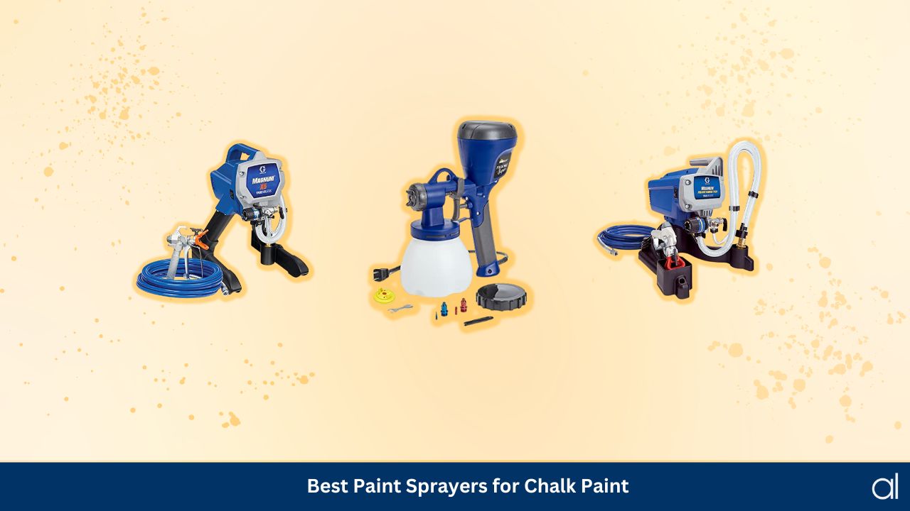 Best paint sprayers for chalk paint