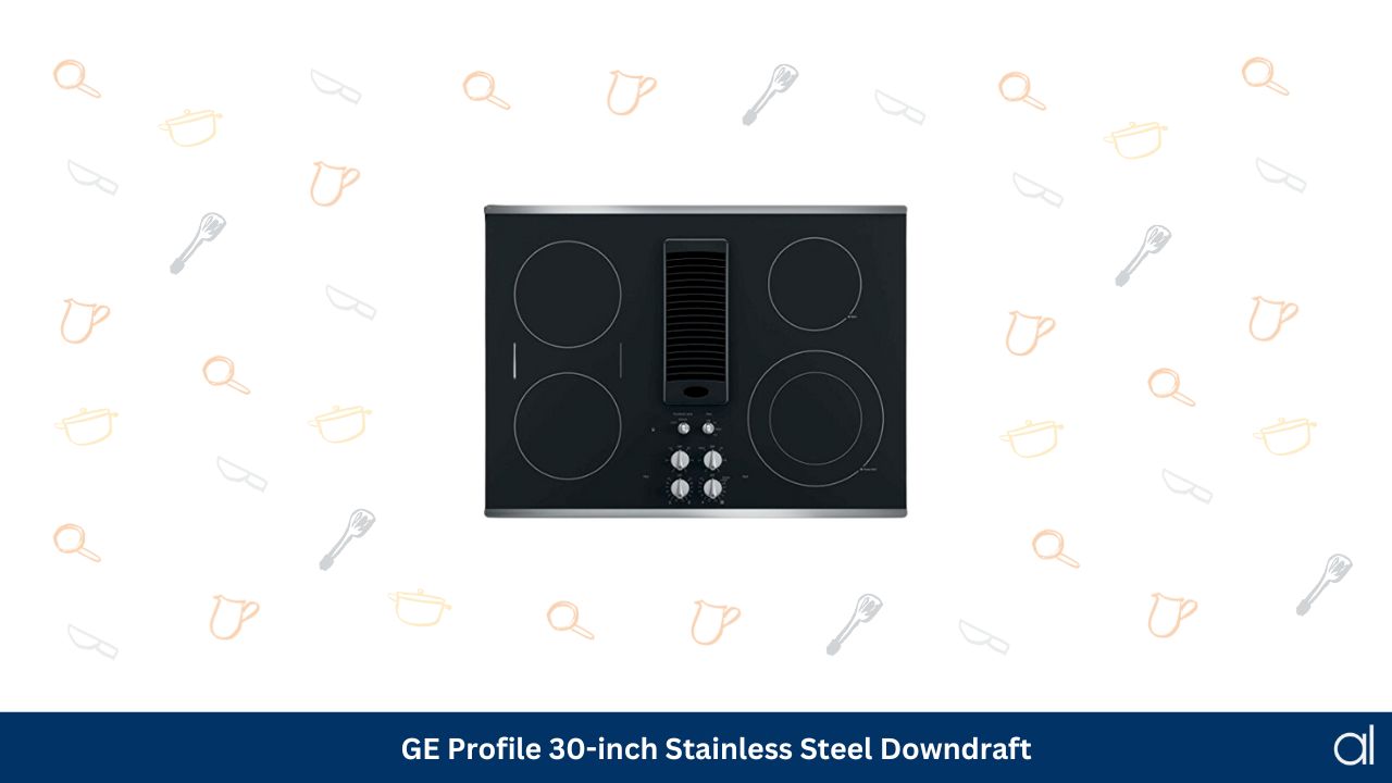 Ge profile 30 inch stainless steel downdraft