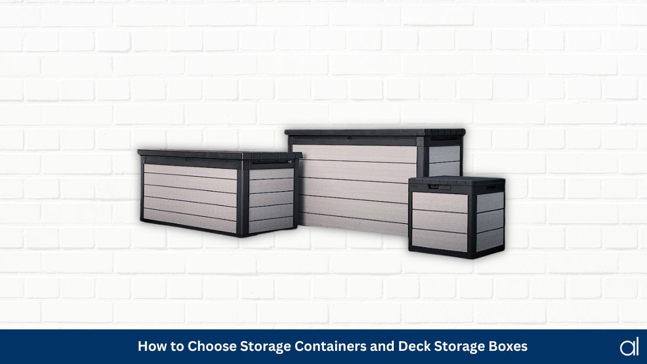 How to choose storage containers and deck storage boxes