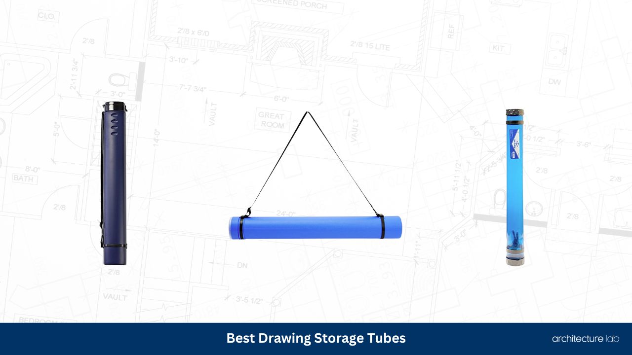 Best drawing storage tubes