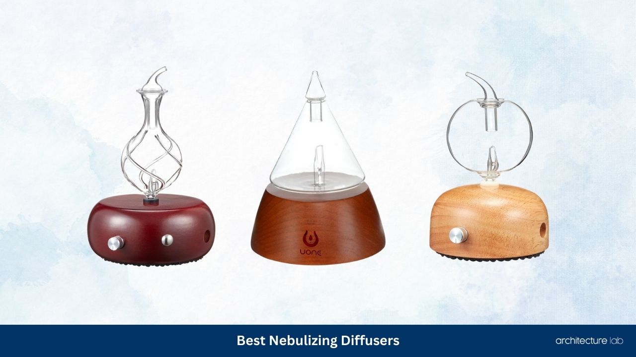 Best nebulizing diffusers